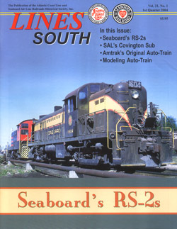 ACL & SAL Historical Society LINES SOUTH Vol 21 No 1
